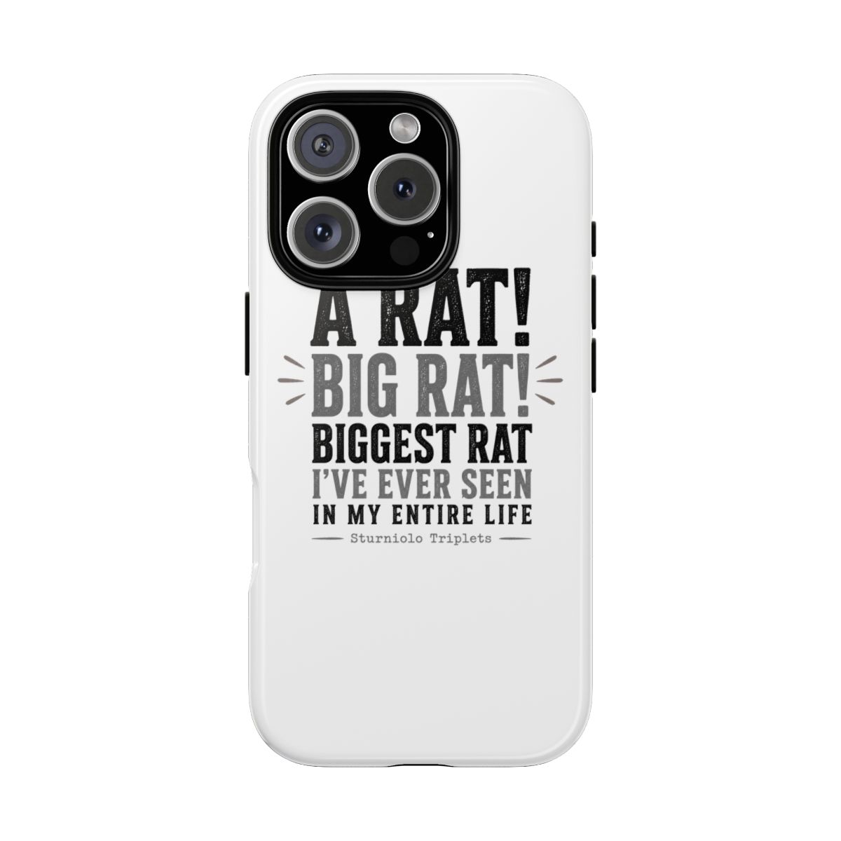 Sturniolo Triplets "A RAT! BIG RAT! BIGGEST RAT I" Phone Case